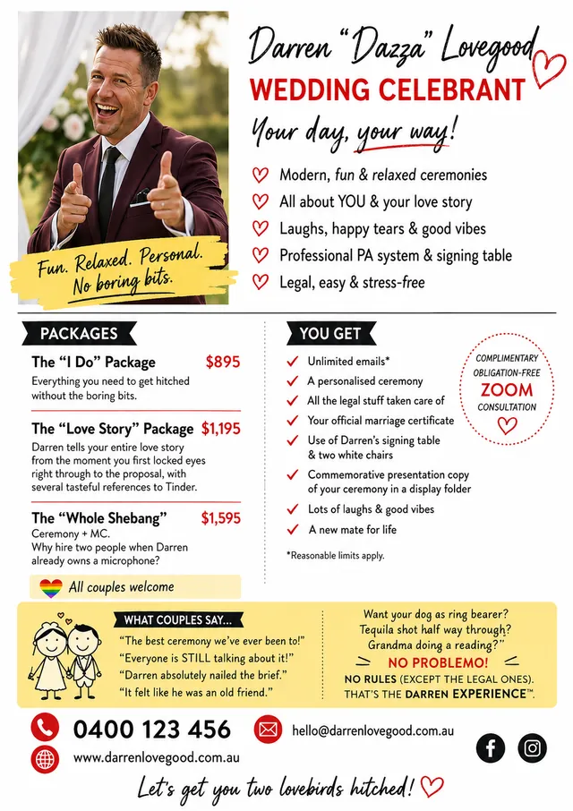 Advertisement for Darren "Dazza" Lovegood, wedding celebrant. Modern, fun and relaxed ceremonies. Packages from $895.